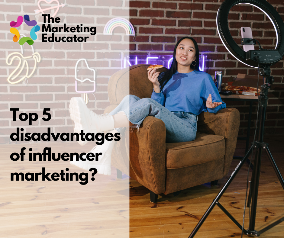 Top 5 disadvantages of influencer marketing